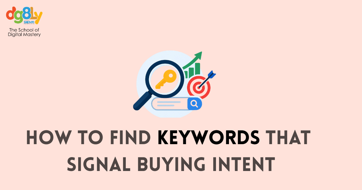 How to Find Keywords That Signal Buying Intent